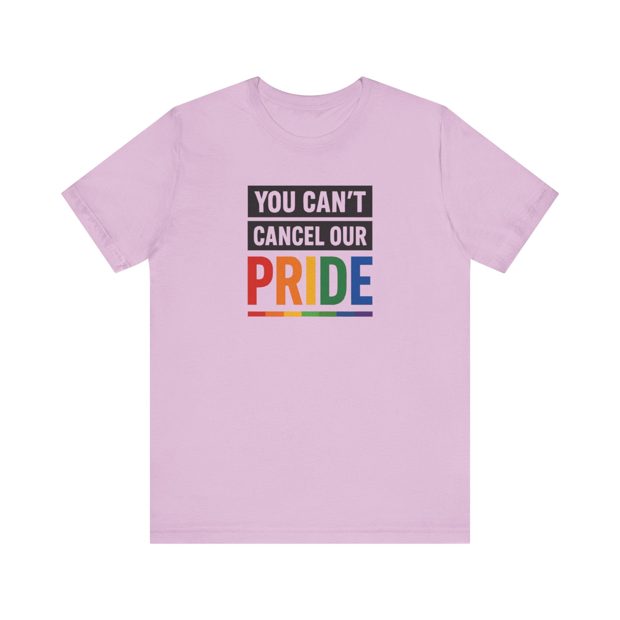 Pride T-shirt - You Can't Cancel Our Pride
