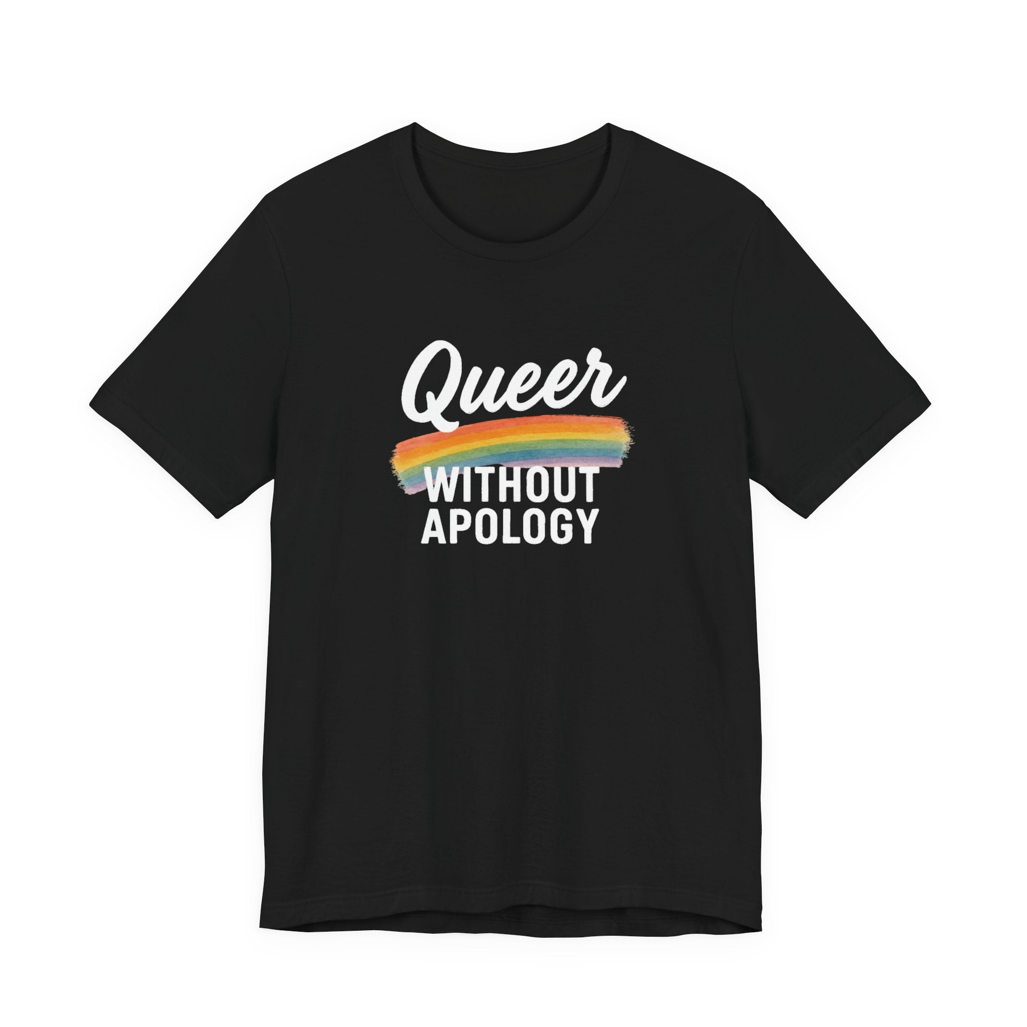 Queer Without Apology Unisex T-Shirt