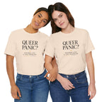 Queer Panic Sounds Like a You Problem                             Unisex T-Shirt