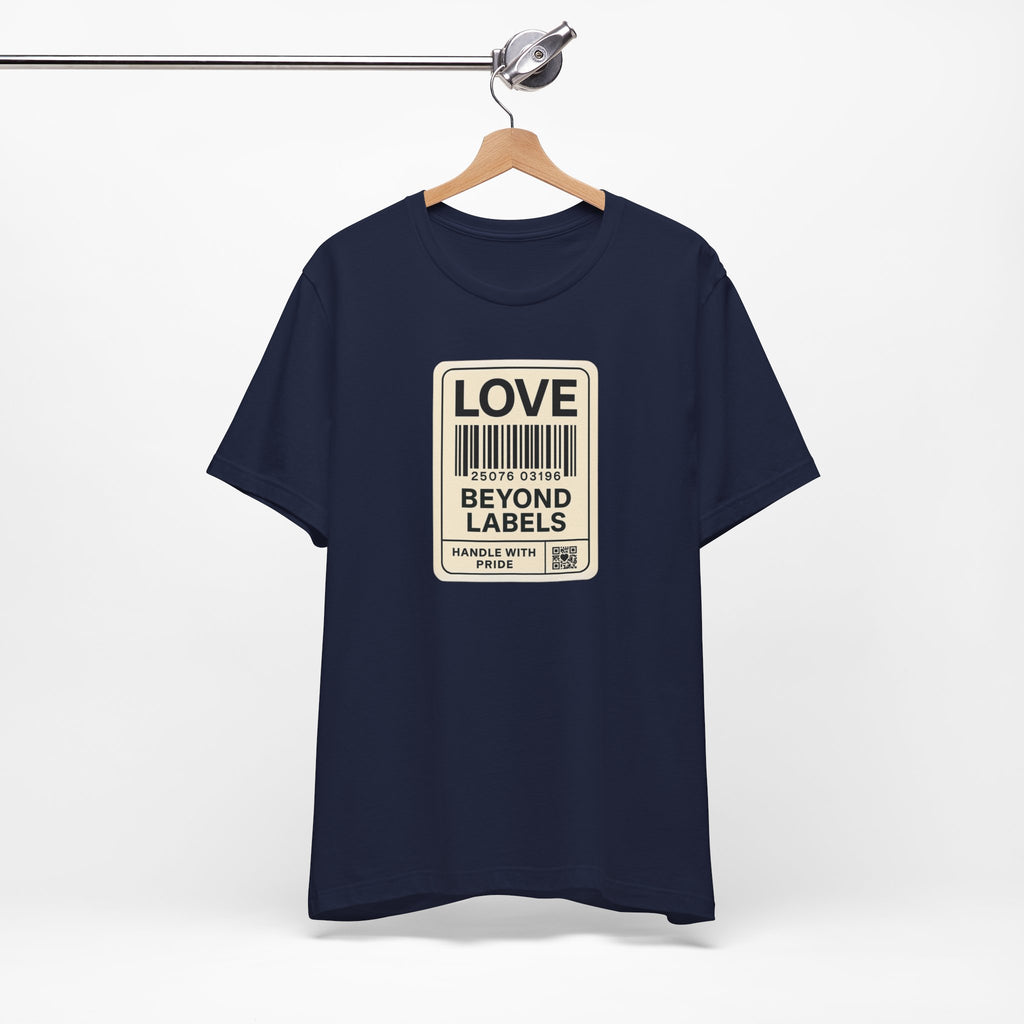 Love Beyond Labels Unisex T-Shirt
