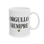 Orgullo Siempre (Pride Always) – Pride Mug