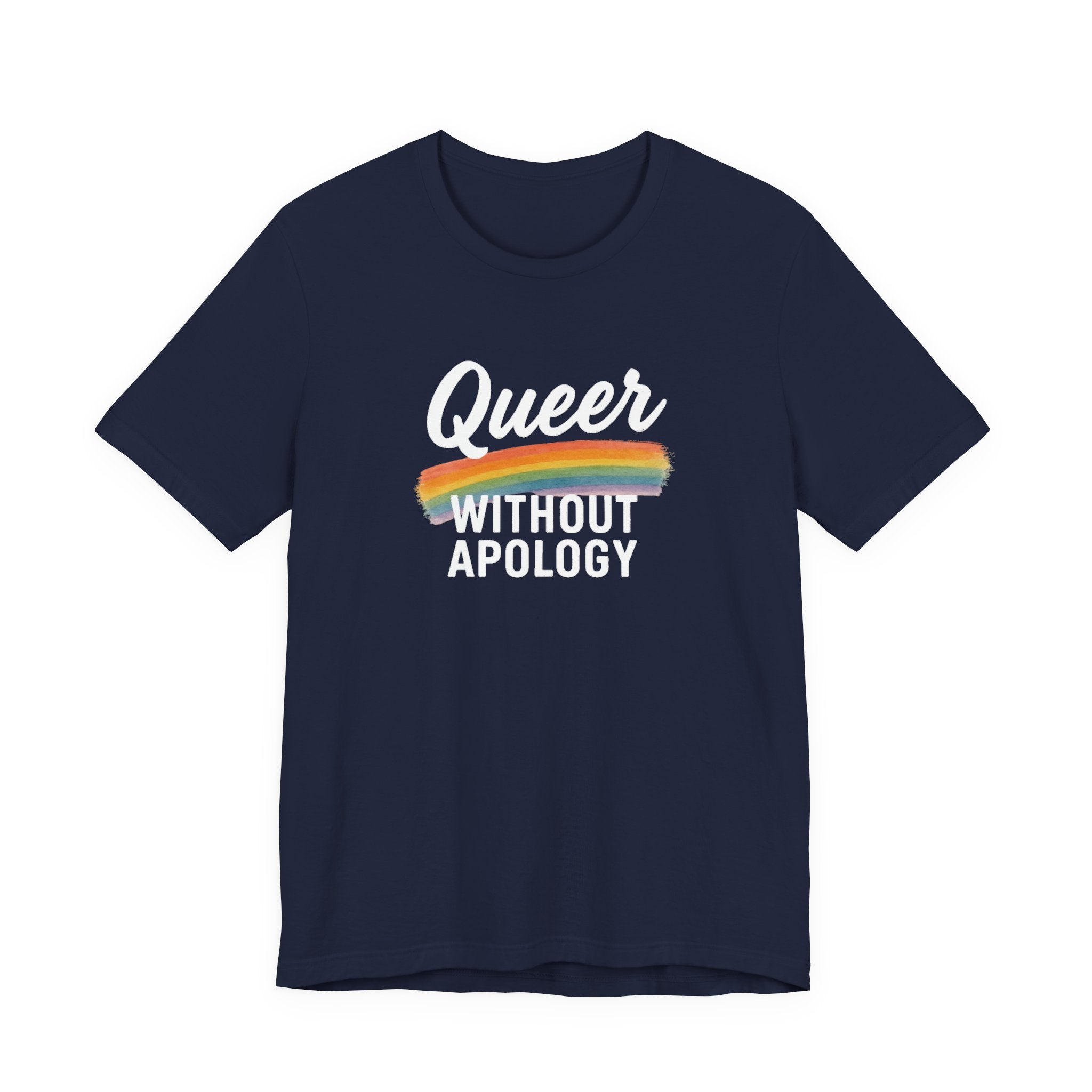Queer Without Apology Unisex T-Shirt