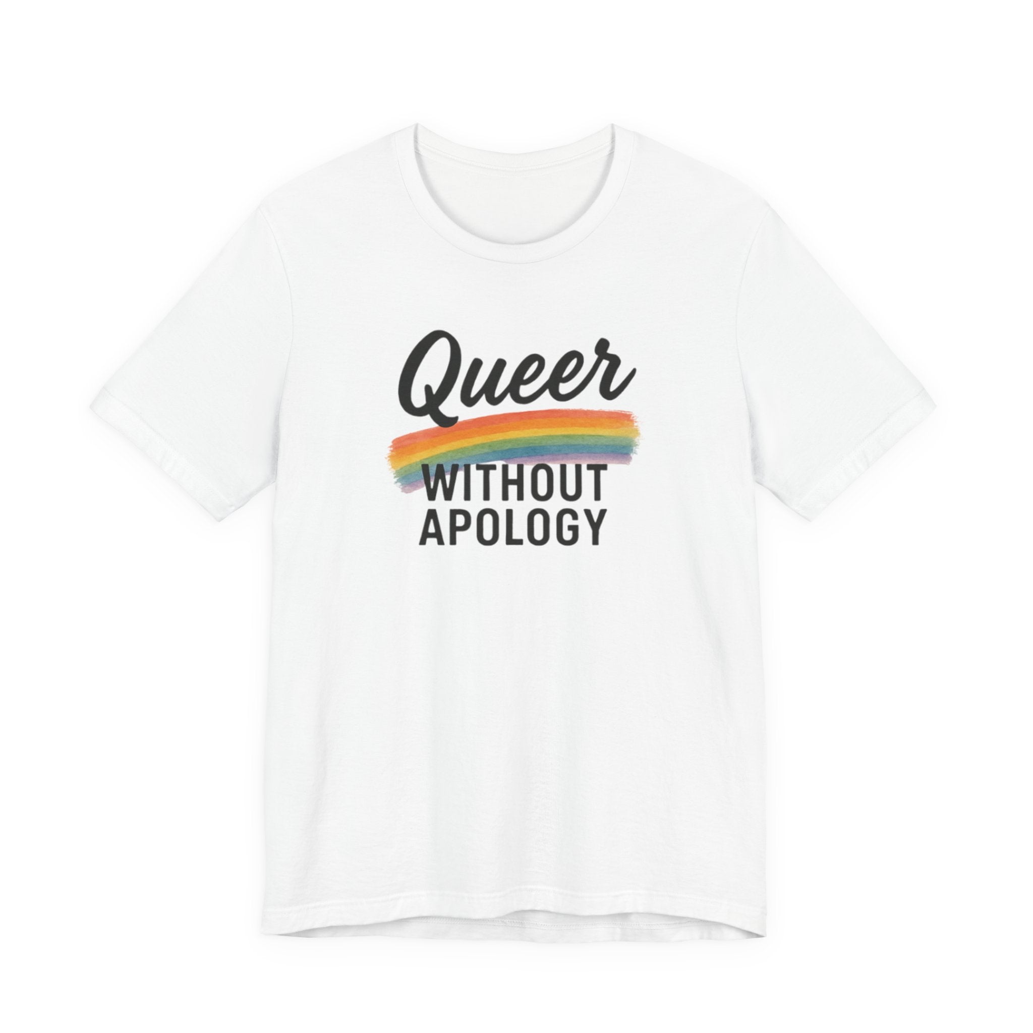 Queer Without Apology Unisex T-Shirt