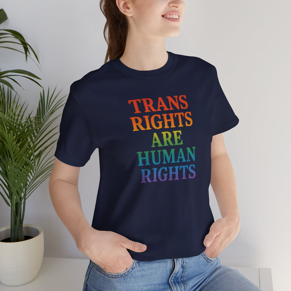 Rainbow Trans Rights Unisex T-Shirt