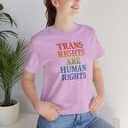 Rainbow Trans Rights Unisex T-Shirt