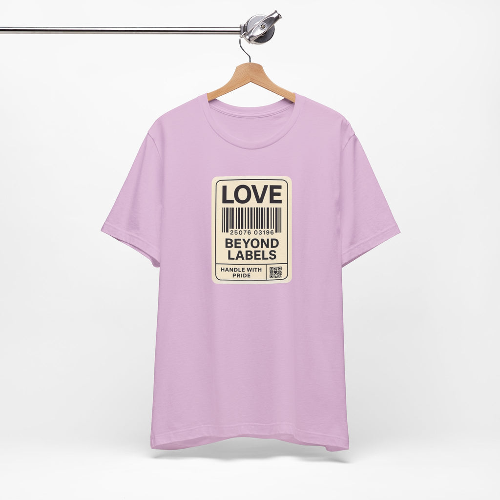 Love Beyond Labels Unisex T-Shirt
