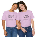 Queer Panic Sounds Like a You Problem                             Unisex T-Shirt