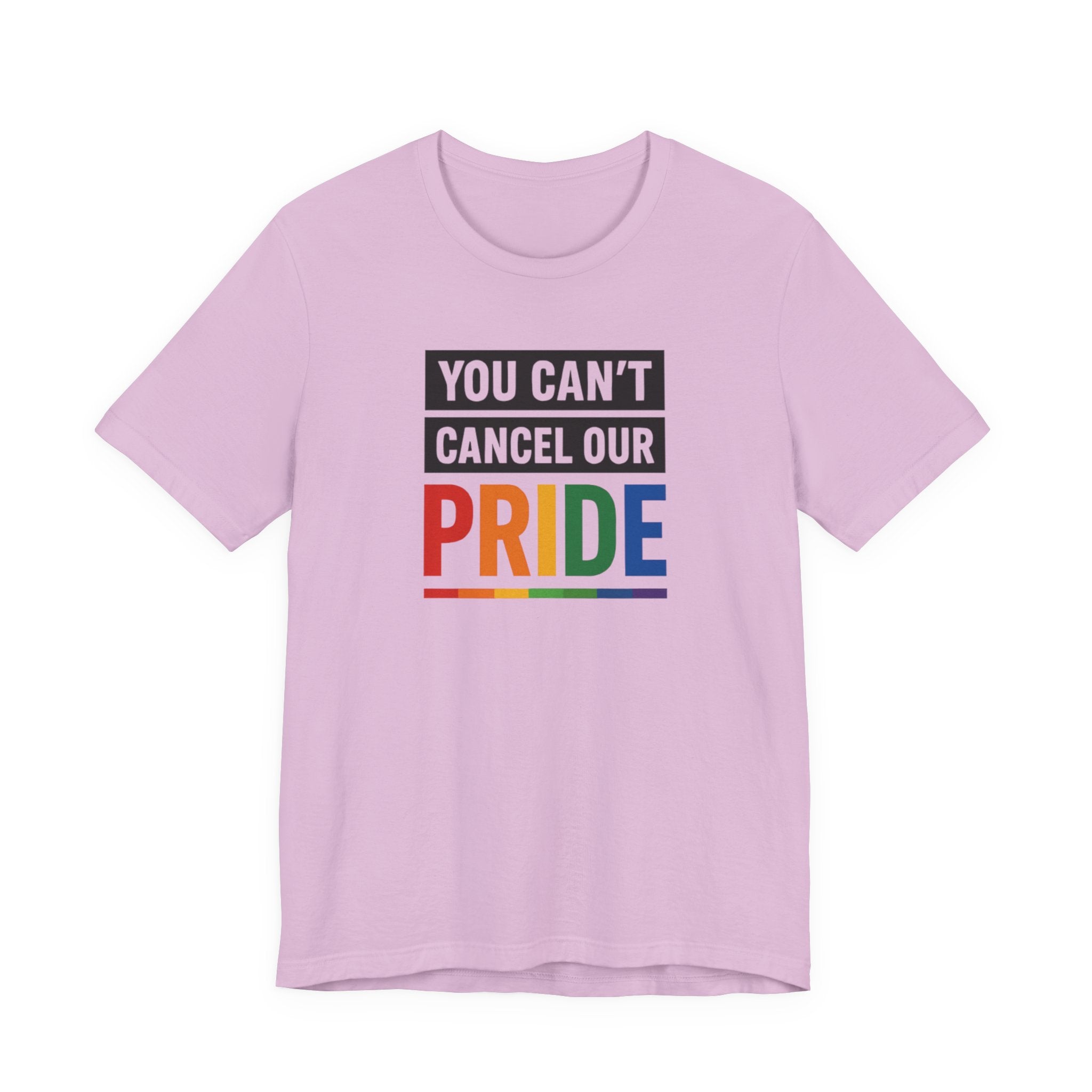 Pride T-shirt - You Can't Cancel Our Pride